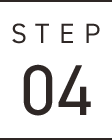 STEP 03